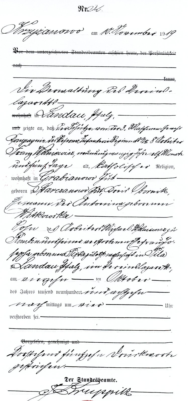 Franciszek Wolniewicz - akt zgonu w księgach dawnego USC Krzyżanowo zawiadamiający Urząd o śmierci Franciszka Wolniewicza w szpitalu w Landau Franciszek Wolniewicz - akt zgonu w księgach dawnego USC Krzyżanowo zawiadamiający Urząd o śmierci Franciszka Wolniewicza w szpitalu w Landau
